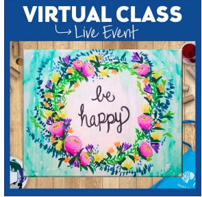 VIRTUAL EVENT! PAINT AT HOME!
